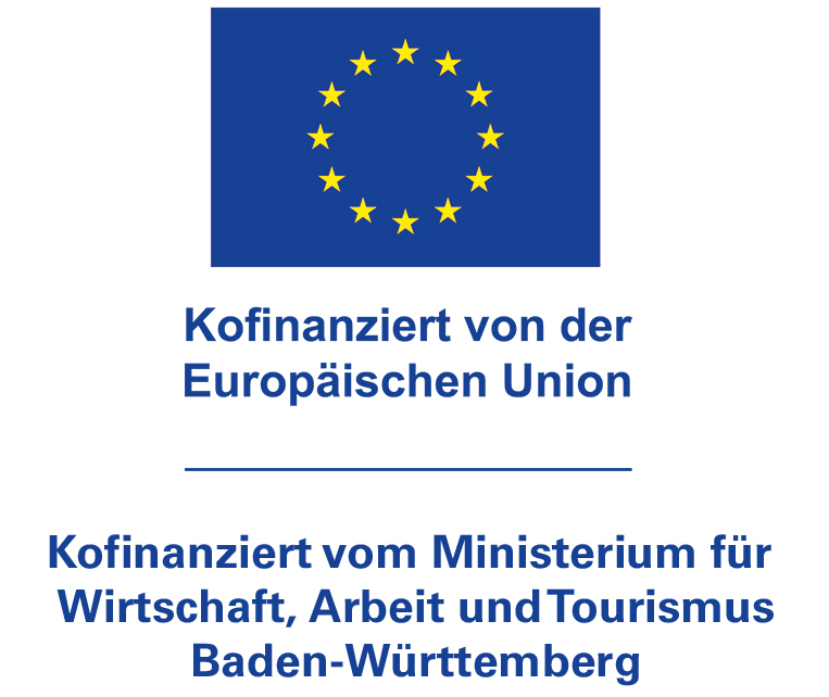 Förderhinweis: Kofinanziert von der EU und dem Ministerium für Wirtschaft, Arbeit und Tourismus BW